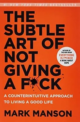 $17.04 • Buy The Subtle Art Of Not Giving A F*ck: A Counterintuitive Approach To Good Life