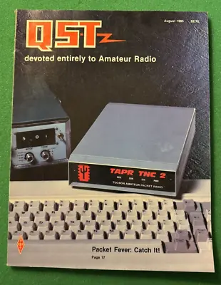 VINTAGE QST Magazine August 1985 Packet Radio SSTV Atari VIC ARRL HAM Radio • $19.99