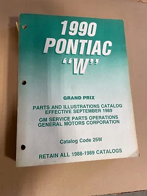 $20 • Buy Pontiac  W  Grand Prix Parts & Illustrations Catalog 1990 NEW