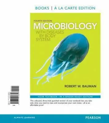 Microbiology With Diseases By Body System Books A La Carte Edition (4th Edition • $16