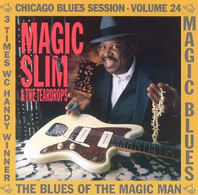 Magic Slim/magic Slim & The Teardrops - Blues Of The Magic Man New Cd • $16.97