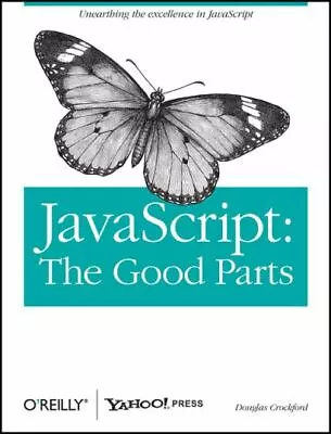 £4.14 • Buy JavaScript: The Good Parts By Douglas Crockford (Paperback) Fast And FREE P & P