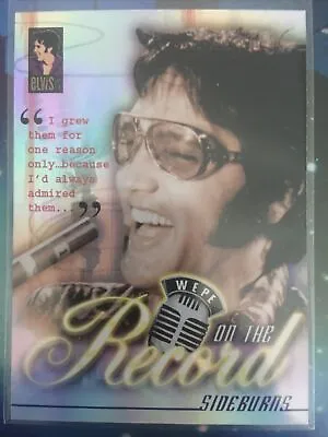 $5 • Buy 2007 Press Pass Is On The Record Elvis Presley Sideburns #OR3