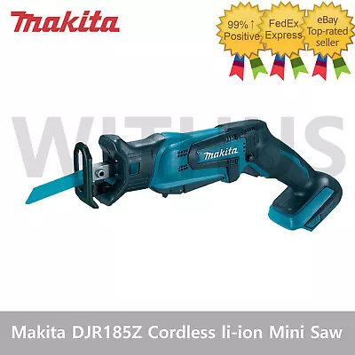 Makita DJR185Z Cordless Li-ion Mini Reciprocating Saw 18V Body Only / DJR185 • $139.47