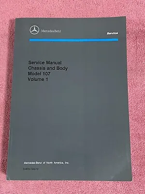 Mercedes- Benz Model 107 Chassis And Body Service Repair Manual Volume 1 • $79.95