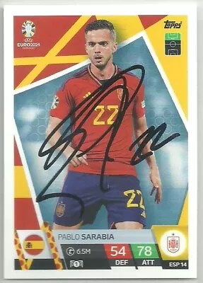 Pablo Sarabia - WOLVERHAMPTON WANDERERS & SPAIN - Signed Euro 2024 Match Attax • £2.99