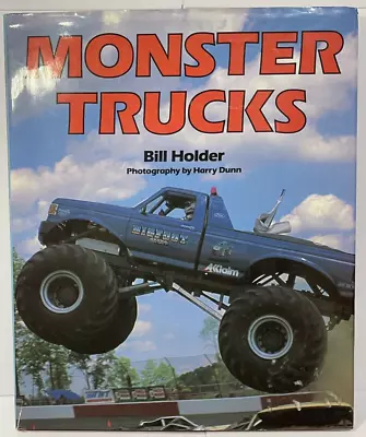 Monster Trucks By Bill Holder ~ Hardover Book • $16.19