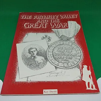 £49.99 • Buy The Rhymney Valley And The Great War - David, Kay: 1992 Lewis Boys Comp School
