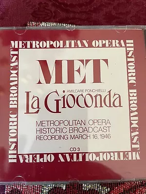 La Giovonda Metropolitan Opera CD 3 • $1