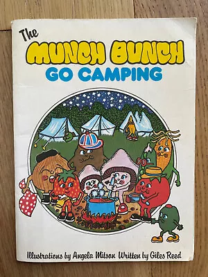 The Munch Bunch Go Camping - Giles Reed & Angela Mitson 1982 Vintage RARE PB • $12.23