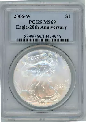 2006-w 20th Ann. Burnished American Silver Eagle Pcgs Ms69 (mislabeled) 13479946 • $59