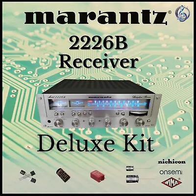 Marantz 2226B Receiver Deluxe Upgrade Kit Genuine Parts Restoration • $60.25