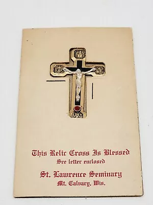 Vintage Blessed Relic Cross St. Lawrence Seminary Mt. Calvary Wisconsin  • $41.99