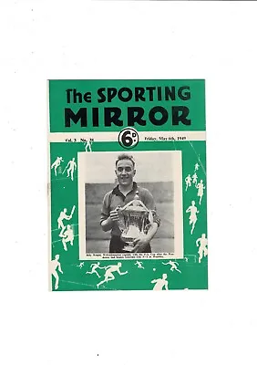 The Sporting Mirror 1949 Vol 3 No. 38 • £3