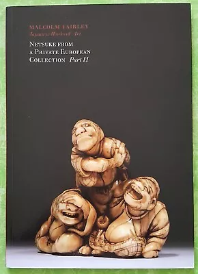 Netsuke From Private European Collection Malcom Fairley Japanese Works Art • $42.99