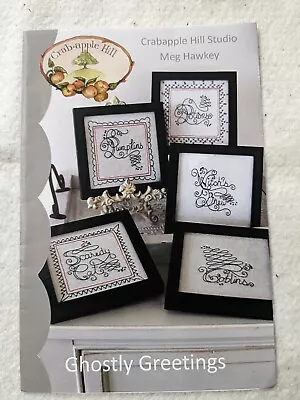 Ghostly Greetings Embroidery Picture Pattern By Meg Hawkeye Crabapple Hill  • $8.50
