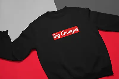 Big Chungus Crewneck Sweatshirt - Meme Sweater - Funny Meme Shirt • $35