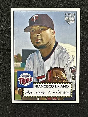 FRANCISCO LIRIANO #254 2006 Topps '52 Rookies QTY Minnesota Twins • $1.59