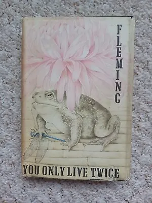 YOU ONLY LIVE TWICE By Ian Fleming Genuine 1st Edition - 1964 - James Bond • £185