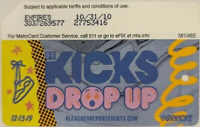 B-R KICKS DROP UP- NYC MetroCard-Expired Mint Condition • $4.99