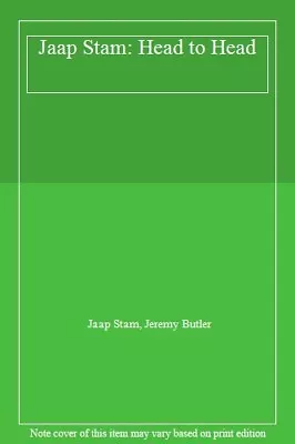 Jaap Stam: Head To HeadJaap Stam Jeremy Butler- 9780007117093 • £2.81