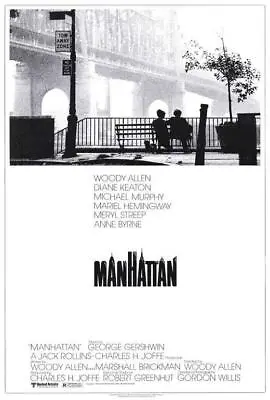 Manhattan Movie POSTER 27 X 40 Woody Allen Diane Keaton Meryl Streep A • $24.95