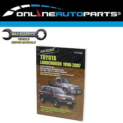 Repair Manual For Landcruiser 70 73 75 78 79 80 105 Series Diesel Workshop • $51.95