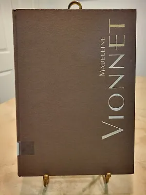 MADELEINE VIONNET BY  Betty Kirke 1998 (Hardcover) Like New  • $468