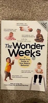 The Wonder Weeks: A Stress-Free Guide To Your Baby's Behavior By Xaviera Plooij • £10