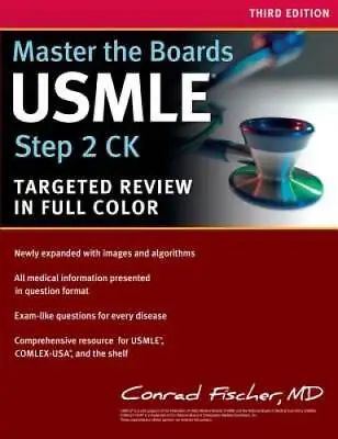 Master The Boards USMLE Step 2 CK - Paperback By Fischer MD Conrad - GOOD • $4.39