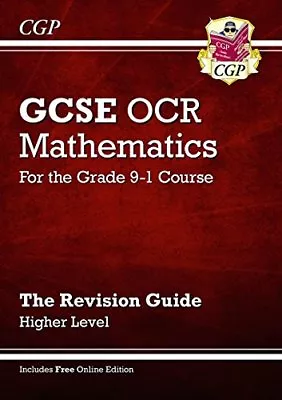 New GCSE Maths OCR Revision Guide: Higher - For The Grade 9-1 C .9781782943792 • £2.51