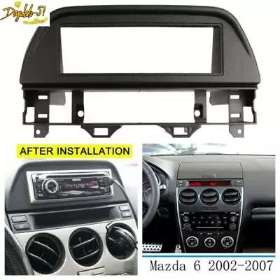 1 Din Fascia Fits For Mazda 6/Atenza 02-07 DVD Dash Mount Trim Kit Frame Plate • $55.12