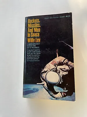 $24.99 • Buy Rockets, Missiles, And Men In Space By Willy Ley (1969) Vintage Paperback