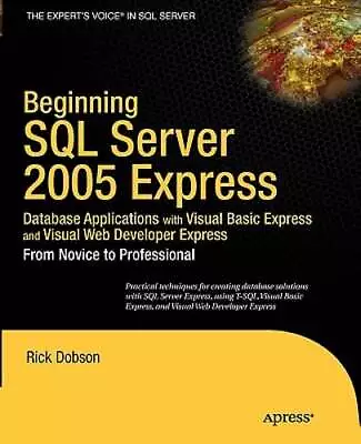Beginning SQL Server 2005 Express Database Applications With Visual Basic: Used • $17.89