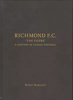 Richmond F.C. A Century Of League Football Rhett Bartlett Signed Copy Hb • $70