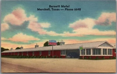 Marshall Texas Postcard BURNETT MOTEL  Highway 43 / 59 Roadside Linen C1950s • $3.75