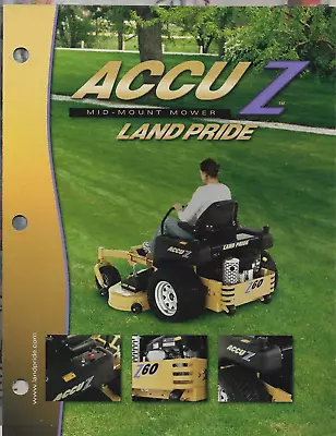 ACCU-Z MID-MOUNT LAND PRIDE LAWN MOWER 52  60  72  Specifications Brochure • $14.95