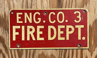 Old Vintage FD Metal Sign ENG. CO. 3 FIRE DEPT. ENGINE COMPANY 3 FIRE DEPARTMENT • $100