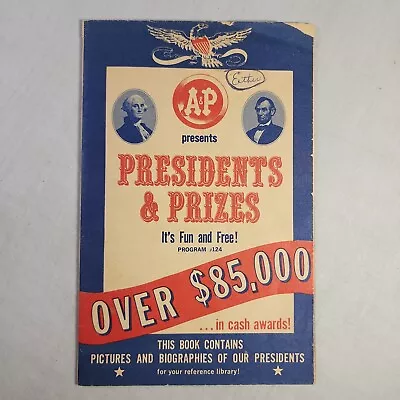 Vintage  A&P Grocery Advertising 1964 Presidents And Prizes Program # 129 Paper • $14.99