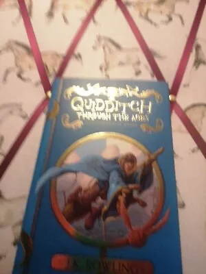 Quidditch Through The Ages By J.K. Rowling (Hardcover 2017) • £4.99