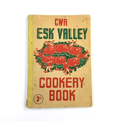 CWA Esk Valley Cookery Book By Country Womens Association Tasmania Vintage 1950s • $29.95