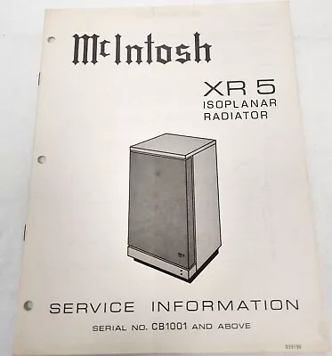 McIntosh XR-5 Isoplanar Radiator Service Information • $12