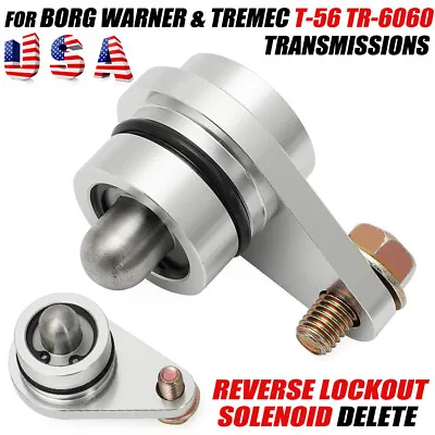 New For T56 TR6060 Transmission Reverse Lockout Solenoid Remove - Forward Facing • $35.99