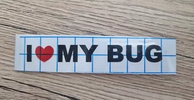 I Love My Bug Sticker Decal Vw Beetle  Funny Fun Convertible X 2 • $2.77