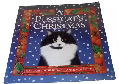A Pussycat's Christmas By Margaret Wise Brown 1994 Special Edition Paperback • $12.99
