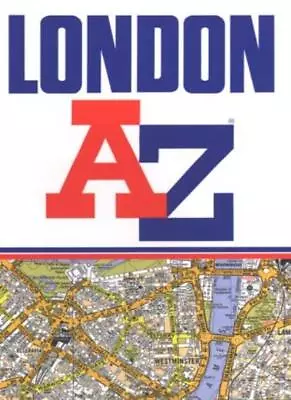 A. To Z. London Street AtlasGeographers' A-Z Map Company- 97808 • £3.42