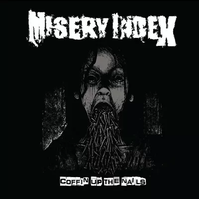 Coffin Up The Nails By Misery Index (CD 2021) • $20.05