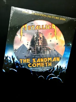 £6.50 • Buy MetallicA The Sandman Cometh Limited Edition Picture Disc