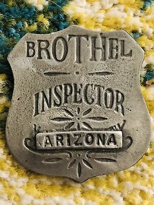 VINTAGE BROTHEL INSPECTOR BADGES ARIZONA Old New Metal State US Collection • $24.95