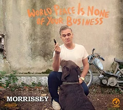 Morrissey - World Peace Is None Of Your Business - Morrissey CD MMVG The Fast • $7.58